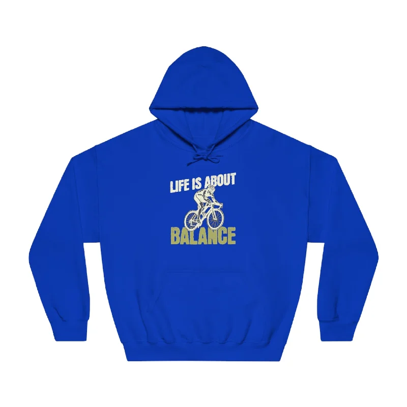 Life is About Balance Hoodie - Moss - Cycling - Unisex Hoodie with Typography Text Message
